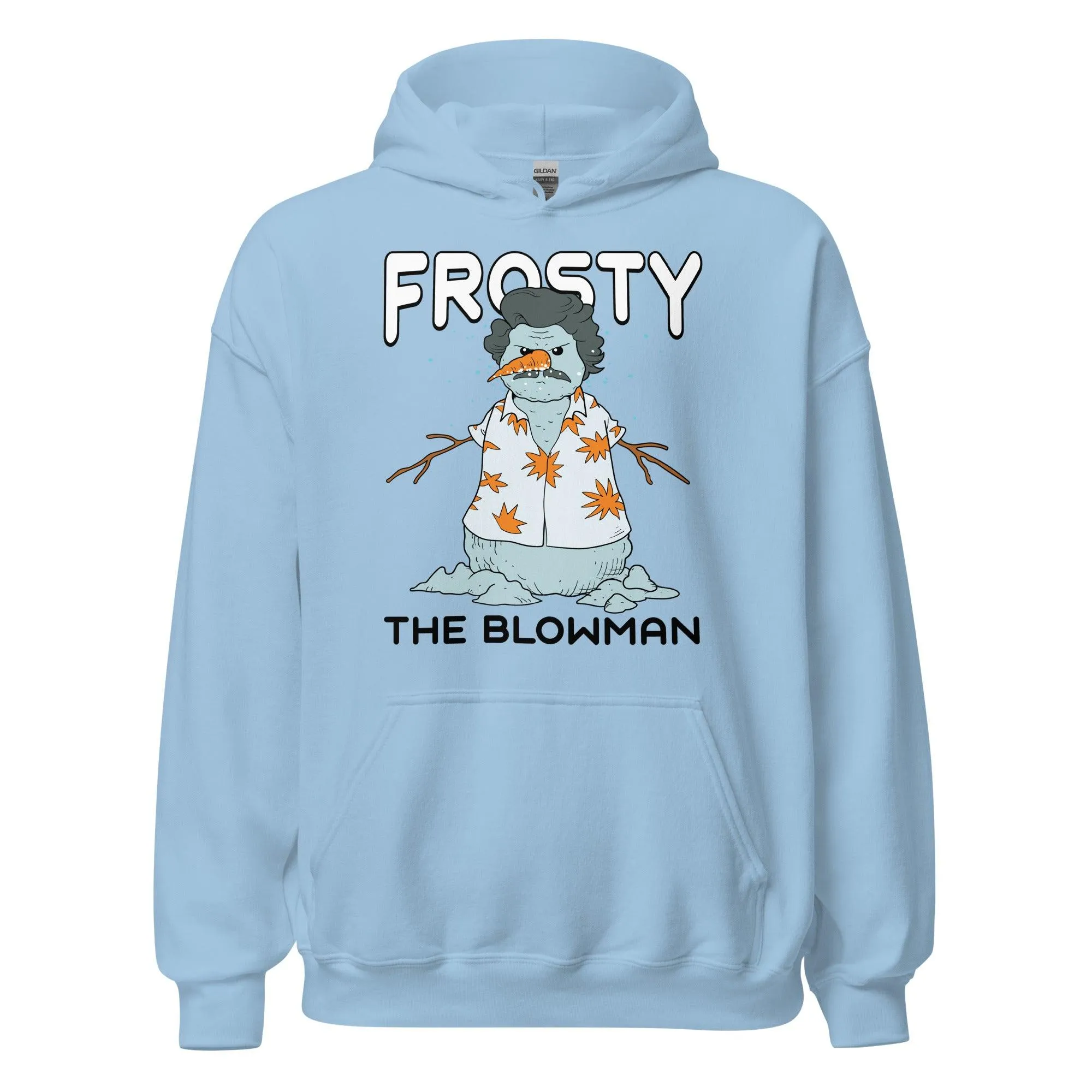 Frosty the Blowman Hoodie